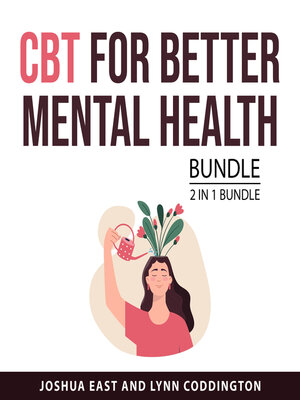 cover image of CBT for Better Mental Health Bundle, 2 in 1 Bundle
